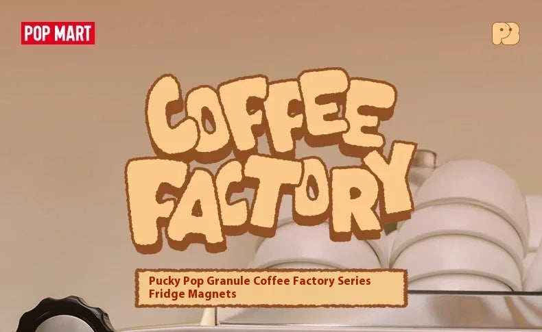 Genuine POP MART Pop Bean Coffee Factory Series Fridge Magnet Blind Box Trendy Toy Room Kitchen Decorat Mystery Box Collect Gift